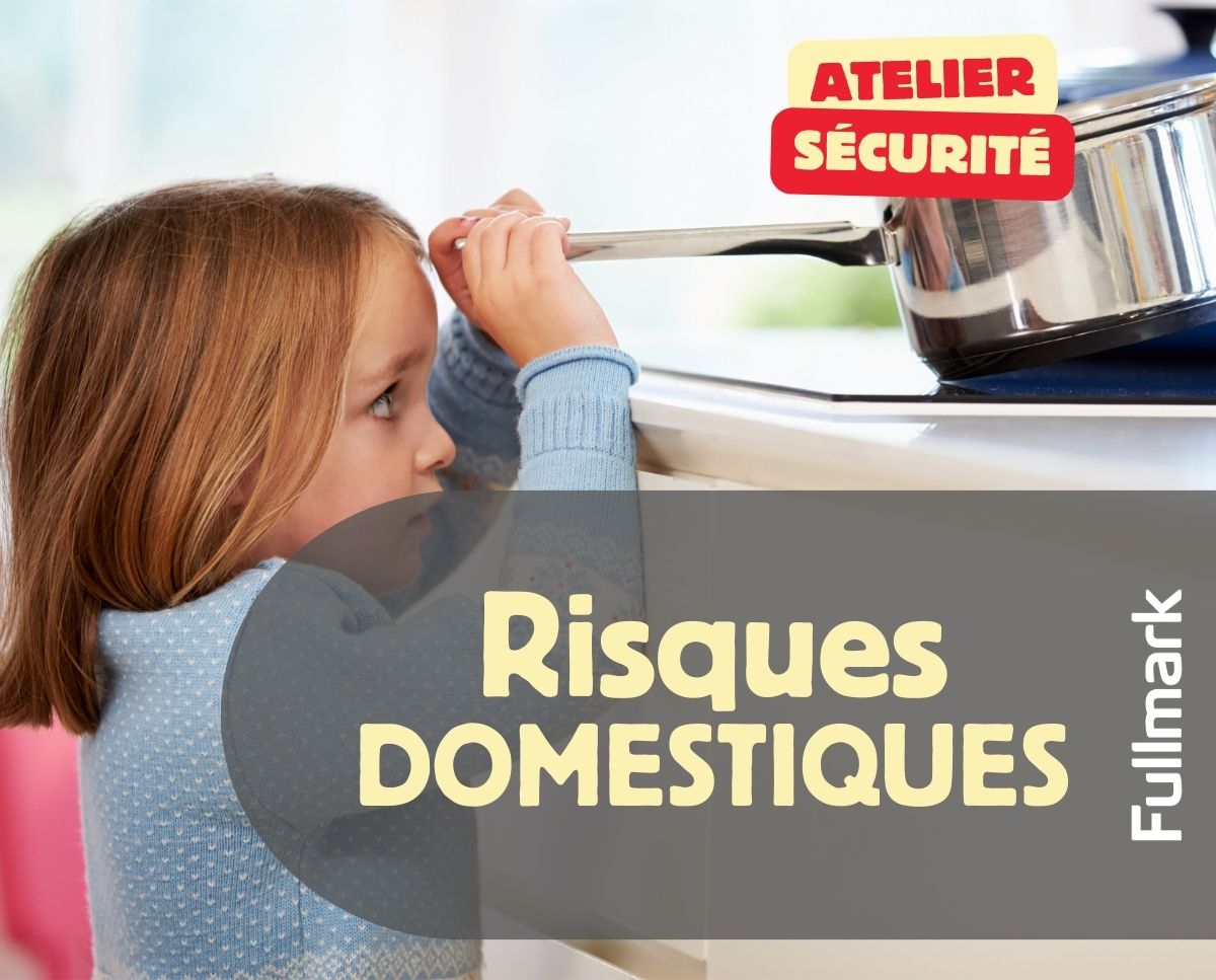 Risques
domestiques 