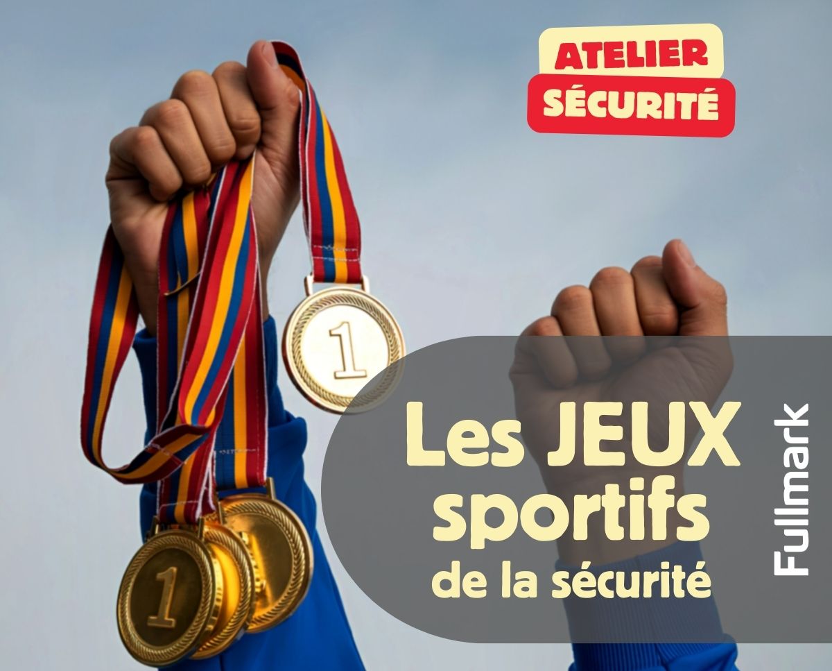 Atelier Jeux sécurité