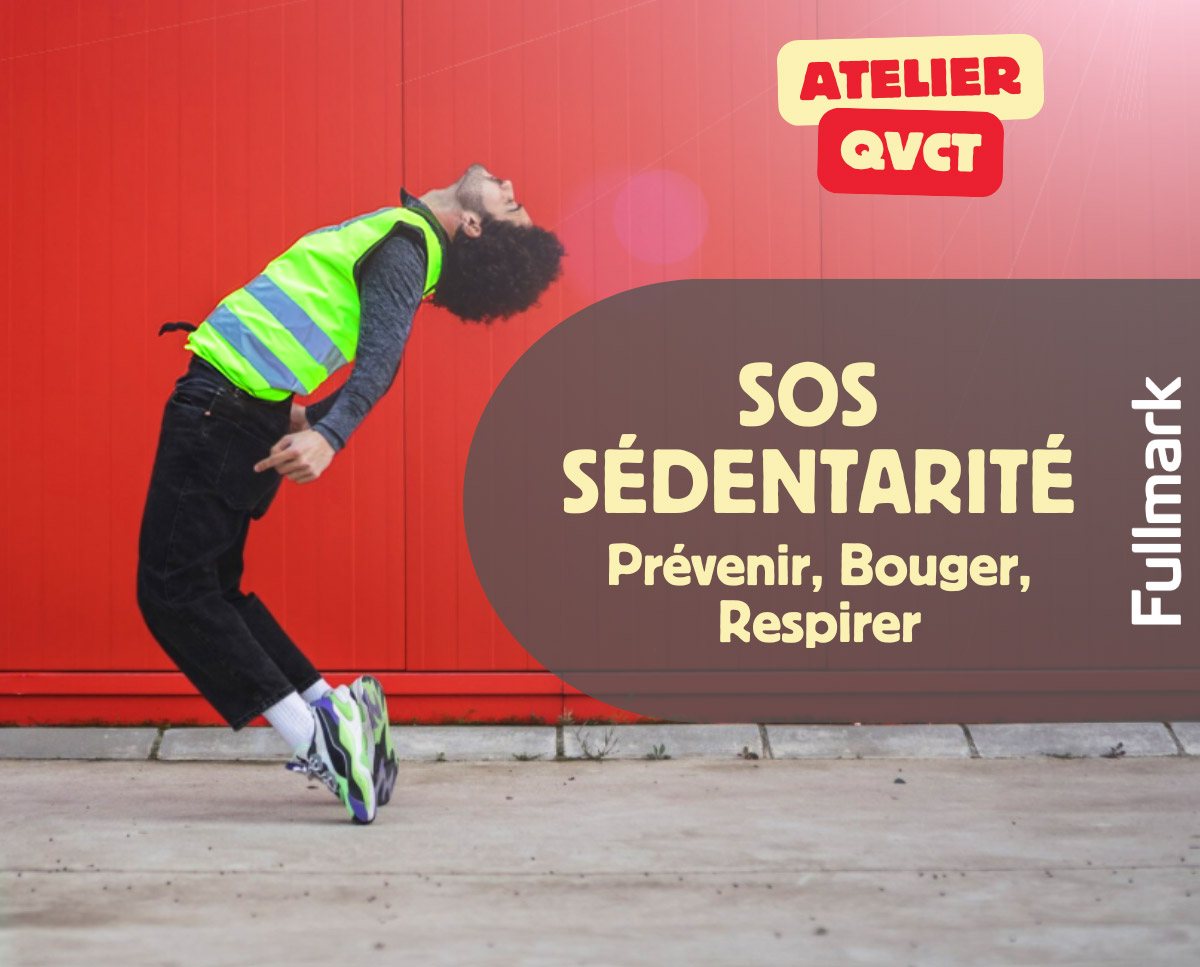 Atelier QVCT sos sédentarité