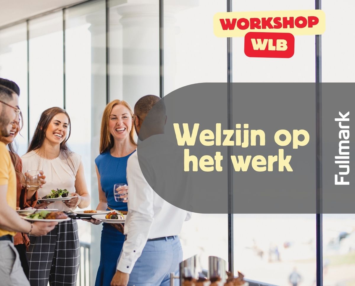 Welzijn op het werk