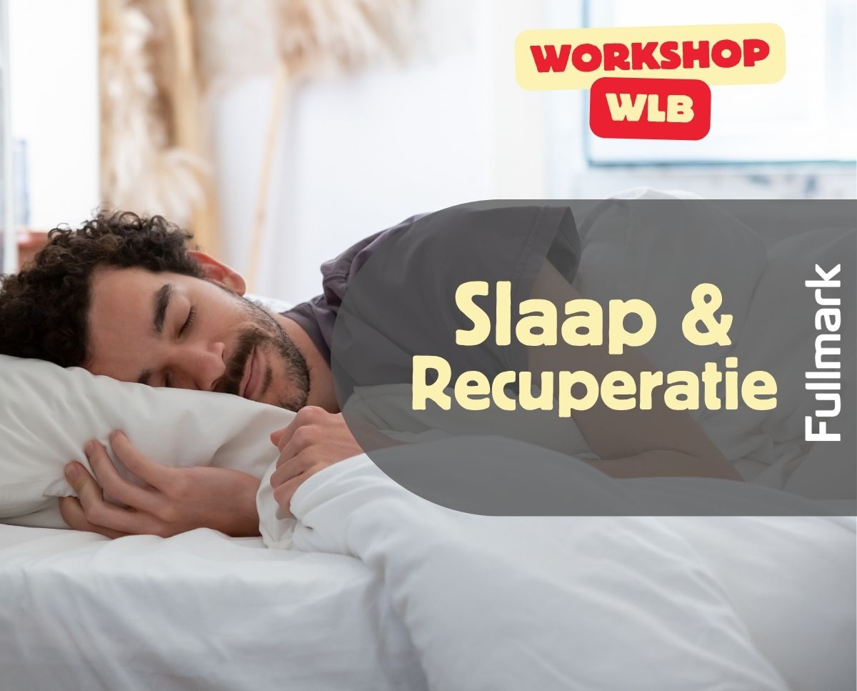 Slaap & Recuperatie